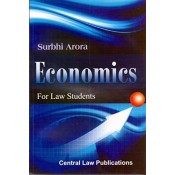 Central Law Publication's Economics For Law Students by Surbhi Arora